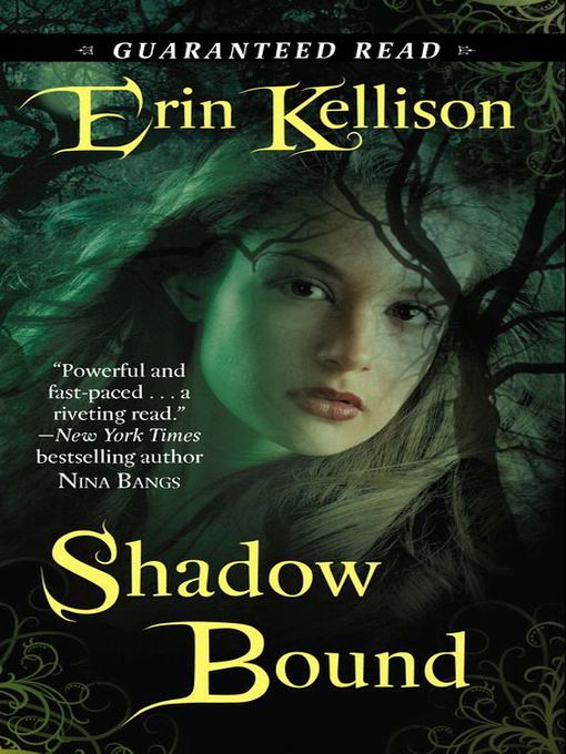 Title details for Shadow Bound by Erin Kellison - Available